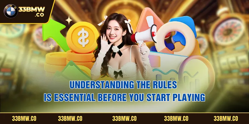 Understanding the rules is essential before you start playing